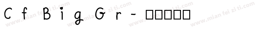 Cf BigGr字体转换